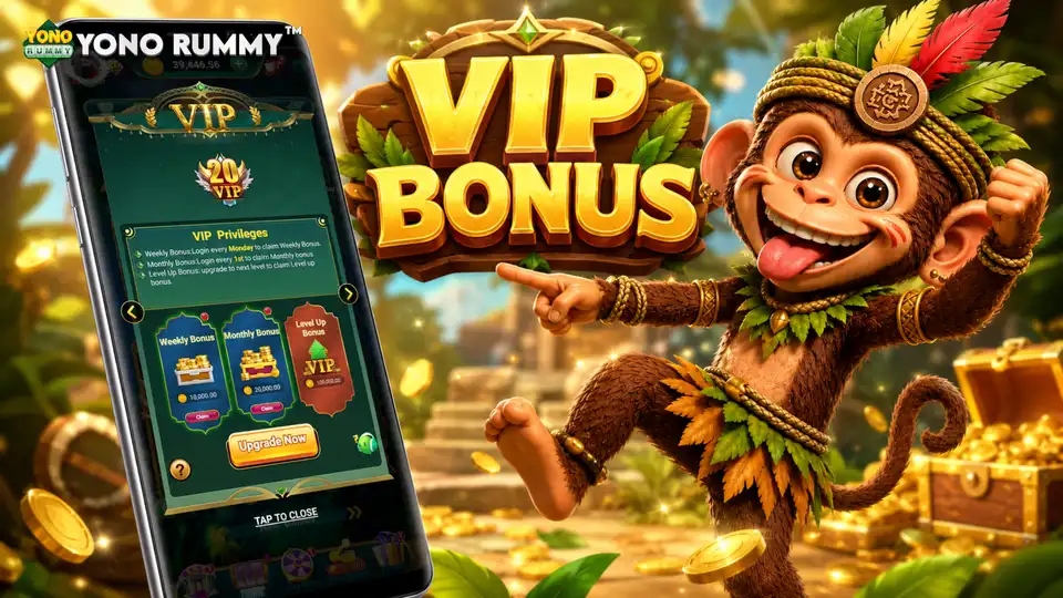 Yono Rummy VIP Bonus feature guide